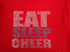 Eat Sleep Cheer